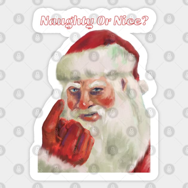 Naughty Or Nice Santa Claus Sticker by punkcinemaart